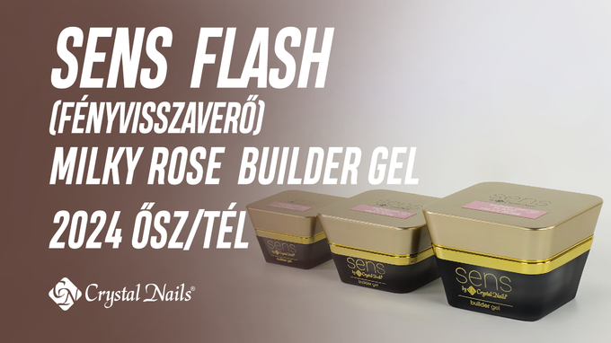 Vadonatúj! SENS Flash (Fényvisszaverő)  Milky Rose Builder