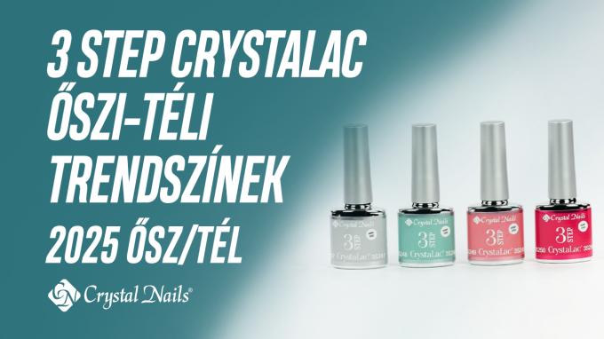  ÚJ SZÍNEK! 3 STEP CRYSTALAC ŐSZI-TÉLI TRENDSZÍNEK
